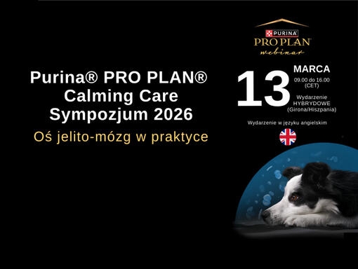 Purina® PRO PLAN® Calming Care Sympozjum